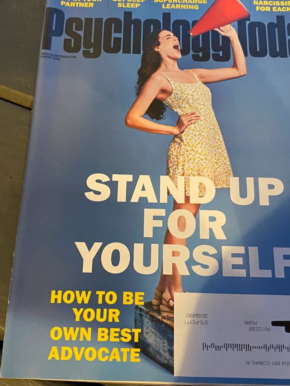 Psychology Today- Stand Up for Yourself- August 2024